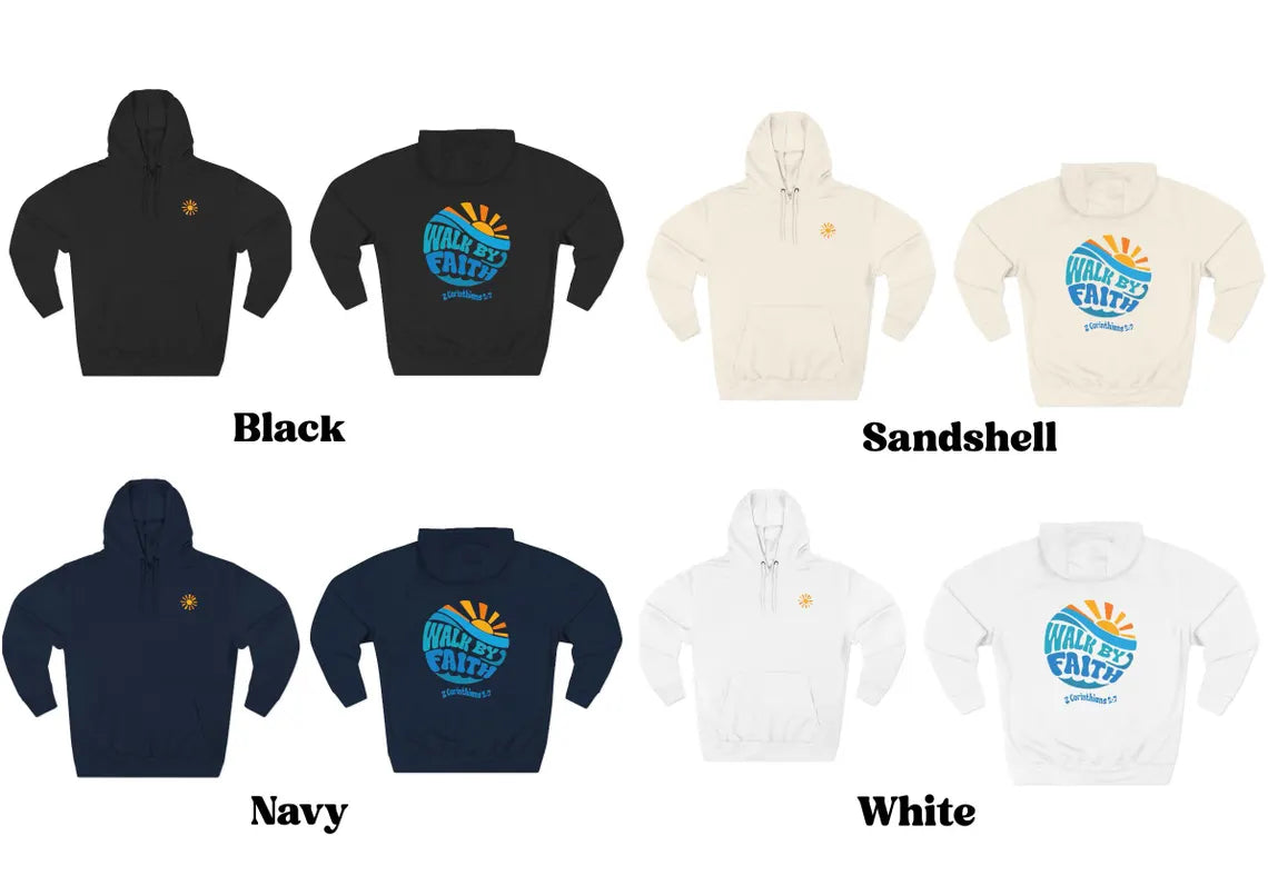 Walk By Faith Hoodie | 2 Corinthians 5:7 Sun & Wave Sweatshirt