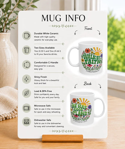 Walk by Faith & He Has Good Plans Floral Scripture Mug