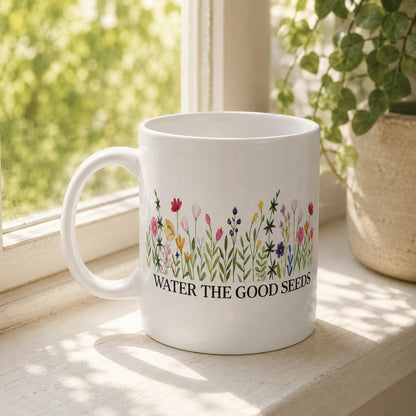 Water the Good Seeds Mug – Wildflower Botanical Coffee Mug